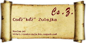 Csákó Zulejka névjegykártya
